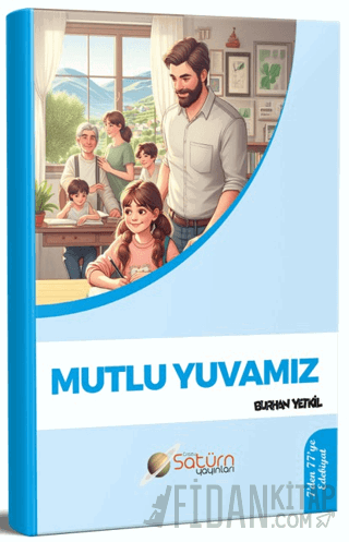 Mutlu Yuvamız Burhan Yetkil