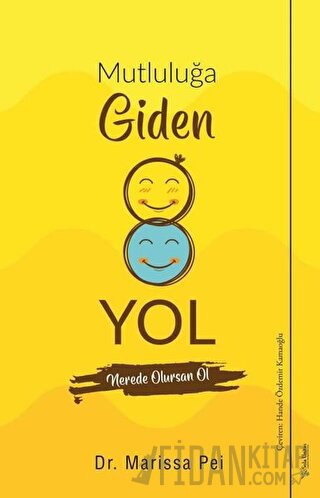 Mutluluğa Giden Yol