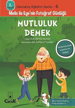 Mutluluk Demek Elif Çiftçi Yılmaz