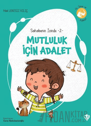 Mutluluk İçin Adalet Hilal Lekesiz Kılıç