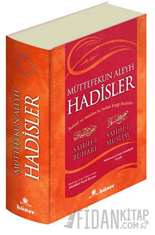 Müttefekun Aleyh Hadisler (Ciltli)