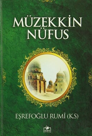 Müzekkin Nüfus (TSV011) (Ciltli) Eşrefoğlu Rumi