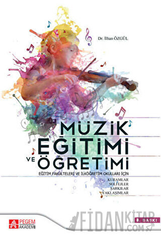 Müzik Eğitimi ve Öğretimi