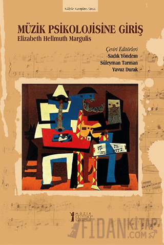 Müzik Psikolojisine Giriş Elizabeth Hellmuth Margulis