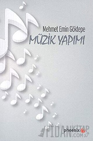 Müzik Yapımı Mehmet Emin Göktepe
