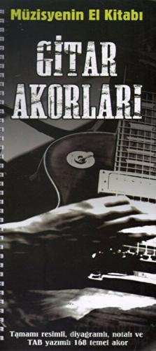 Müzisyenin El Kitabı: Gitar Akorları Övünç Yaman