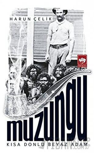Muzungu Harun Çelik