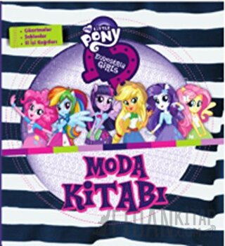My Little Pony: Equestria Girls Moda Kitabı Kolektif