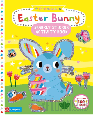 My Magical Easter Bunny Sparkly Sticker Activity Book