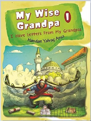 My Wise Grandpa 1 (Ciltli) Handan Yalvaç Arıcı