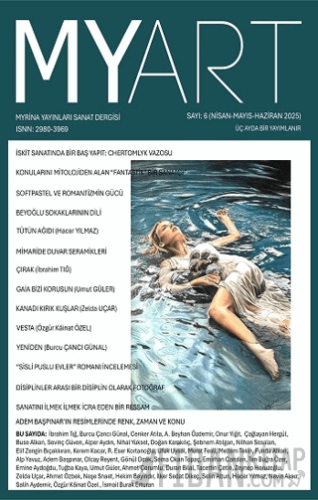 MYART: Myrina Yayınları Sanat Dergisi Sayı 6