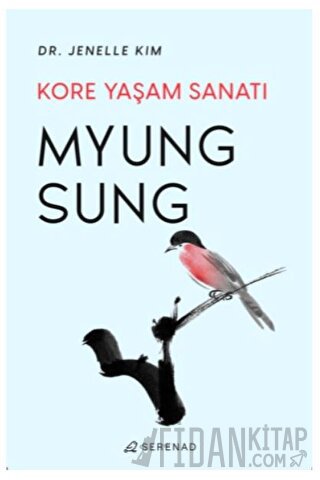 Myung Sung: Kore Yaşam Sanatı Jenelle Kim
