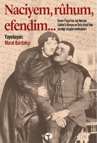 Naciyem, ruhum, efendim Murat Bardakçı