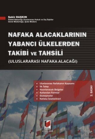 Nafaka Alacaklarının Yabancı Ülkelerden Takibi ve Tahsili