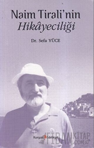 Naim Tirali’nin Hikayeciliği