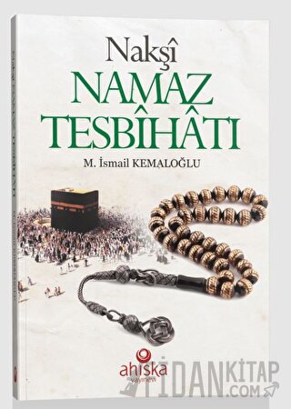 Nakşi Namaz Tesbihatı (Cep Boy)