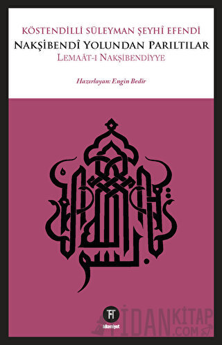 Nakşibendi Yolundan Parıltılar