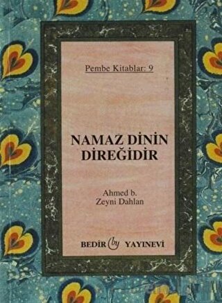 Namaz Dinin Direğidir