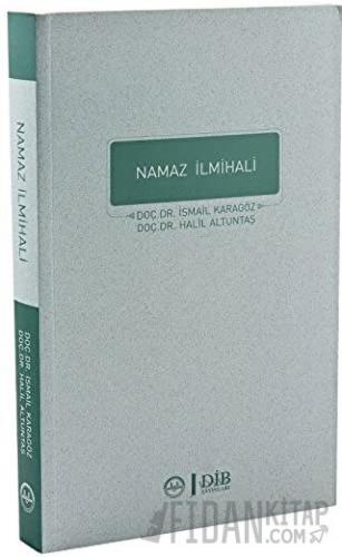 Namaz İlmihali Halil Altuntaş
