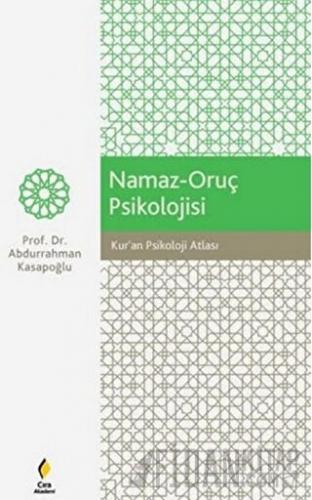 Namaz-Oruç Psikolojisi Abdurrahman Kasapoğlu