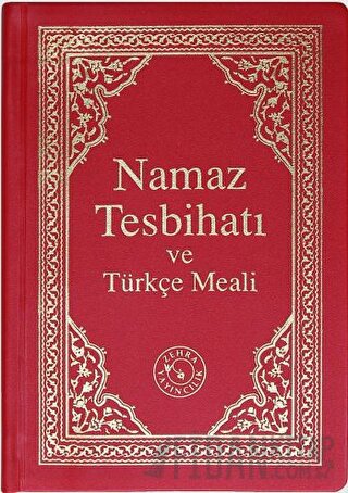 Namaz Tesbihatı ve Türkçe Meali