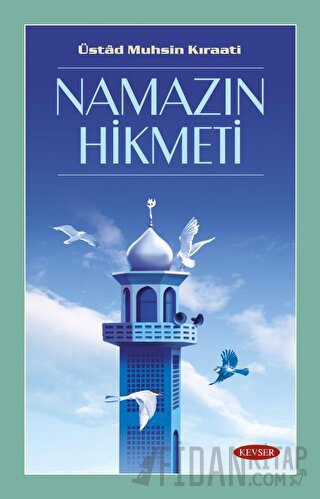 Namazın Hikmeti