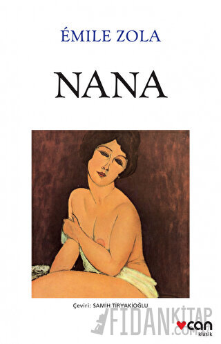 Nana Emile Zola