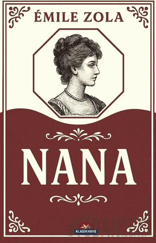 Nana Emile Zola