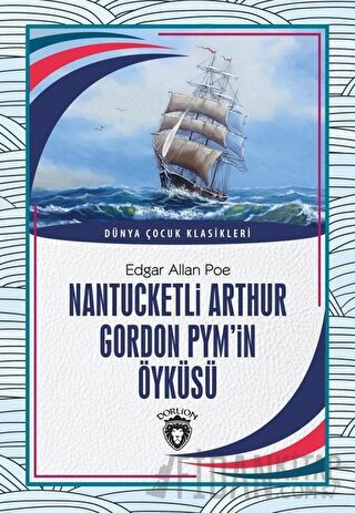 Nantucketli Arthur Gordon Pym’in Öyküsü
