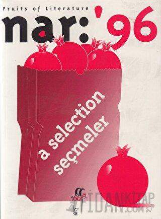 Nar: 96 Fruits of Literature A Selection Seçmeler