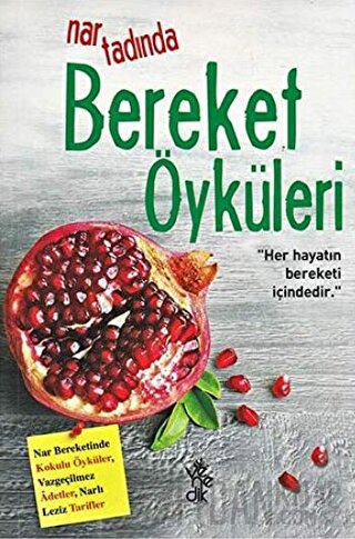Nar Tadında Bereket Öyküleri Kolektif