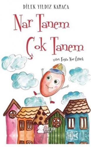 Nar Tanem Çok Tanem