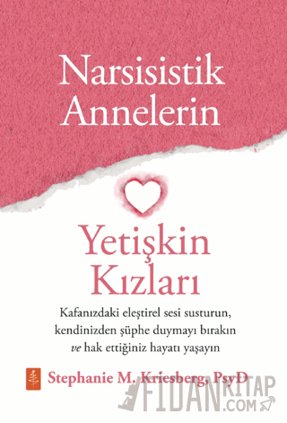 Narsisistik Annelerin Yetişkin Kızları