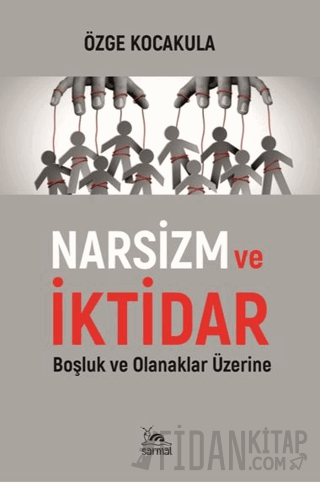 Narsizm ve İktidar
