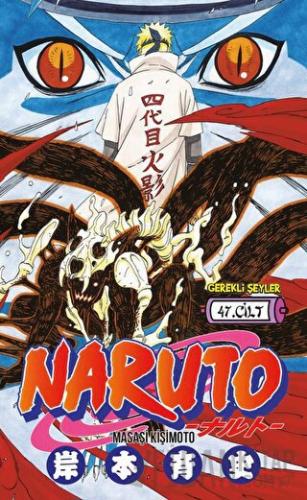 Naruto 47. Cilt Masaşi Kişimoto
