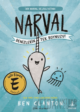 Narval - Denizlerin Tek Boynuzu!