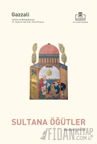 Nasihatül Müluk - Sultana Öğütler