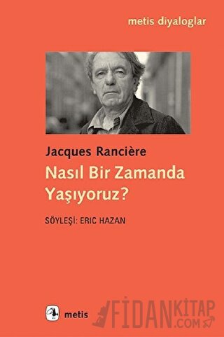 Nasıl Bir Zamanda Yaşıyoruz?