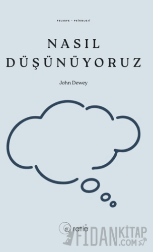 Nasıl Düşünüyoruz