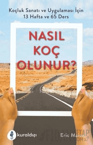 Nasıl Koç Olunur?