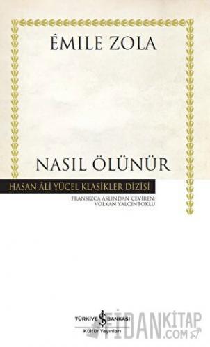 Nasıl Ölünür (Ciltli) Emile Zola