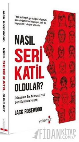 Nasıl Seri Katil Oldular?