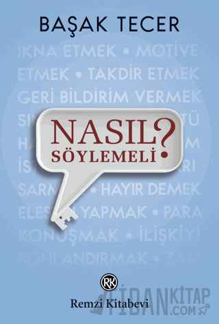 Nasıl Söylemeli? Başak Tecer