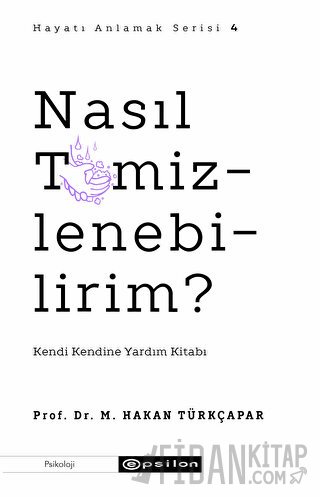 Nasıl Temizlenebilirim?