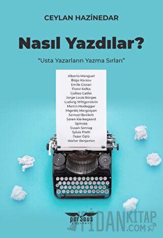 Nasıl Yazdılar?