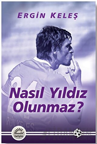Nasıl Yıldız Olunmaz?