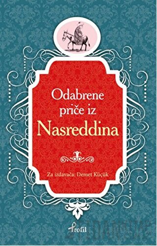 Nasreddin Hoca - Boşnakça Seçme Hikayeler