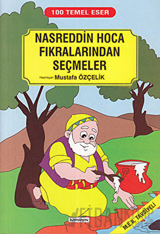 Nasreddin Hoca Fıkralarından Seçmeler