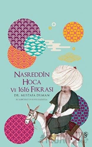 Nasreddin Hoca ve 1616 Fıkrası (Ciltli)