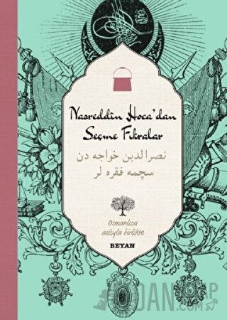 Nasreddin Hoca'dan Seçme Fıkralar (Osmanlıca-Türkçe) (Ciltli)